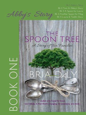 cover image of The Spoon Tree, Abby's Story